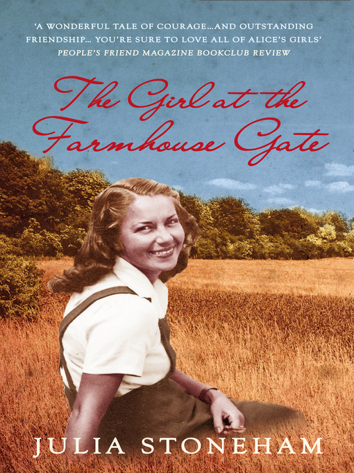 Title details for The Girl at the Farmhouse Gate by Julia Stoneham - Available